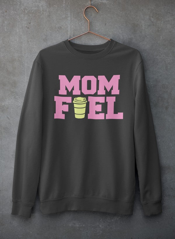 Mom feel Sweat Shirt